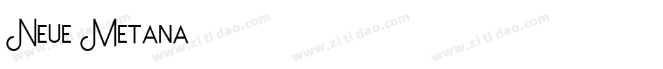 Neue Metana字体转换